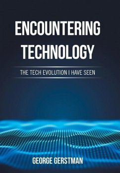 Encountering Technology: The Tech Evolution I Have Seen