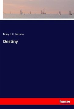 Destiny - Serrano, Mary J. C.