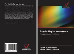 Psychofizyka wzrokowa - Fernandes, Thiago M.; Oliveira, Milena Edite C.