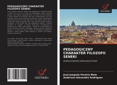 PEDAGOGICZNY CHARAKTER FILOZOFII SENEKI - Pereira Melo, José Joaquim; Rodrigues, Anderson Alexandre