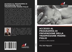 ACCESSO AL PROGRAMMA DI PREVENZIONE DELLA TRASMISSIONE MADRE-FIGLIO - Nguyen, Thu Anh;wright, Pamela;Hardon, Anita