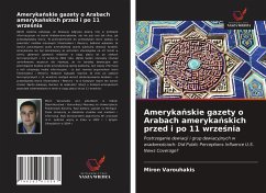 Ameryka¿skie gazety o Arabach ameryka¿skich przed i po 11 wrze¿nia - Varouhakis, Miron