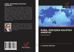 KUBA, ROSYJSKA RULETKA AMERYKI - Marmol, J. Antonio