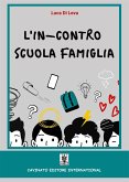 L'In-Contro Scuola Famiglia (eBook, ePUB)