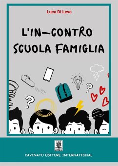 L'In-Contro Scuola Famiglia (eBook, ePUB) - Di Leva, Luca