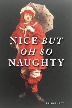 Nice But Oh So NAUGHTY (eBook, ePUB) Cover Nice But Oh So NAUGHTY (eBook, ePUB)