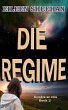 Die Regime (Kendra se Reis, #2) (eBook,... - Bild 1