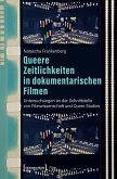 Queere Zeitlichkeiten in dokumentarischen Filmen (eBook, ePUB)