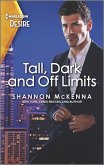 Tall, Dark and Off Limits (eBook, ePUB) Tall, Dark and Off Limits (eBook, ePUB)
