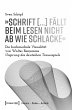 »Schrift [...] fällt beim Lesen nicht... - Bild 1