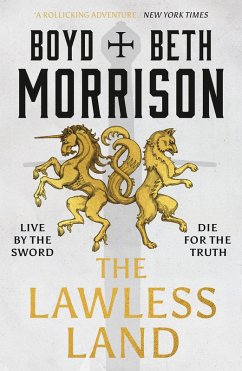 The Lawless Land (eBook, ePUB) - Morrison, Boyd; Morrison, Beth