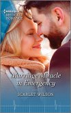 Marriage Miracle in Emergency (eBook, ePUB)