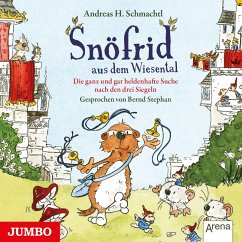 Snöfrid aus dem Wiesental. Die ganz und gar heldenhafte Suche nach den drei Siegeln (MP3-Download) - Schmachtl, Andreas H.