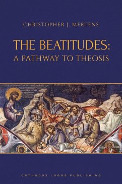 The Beatitudes (eBook, ePUB) - Mertens, Christopher J.