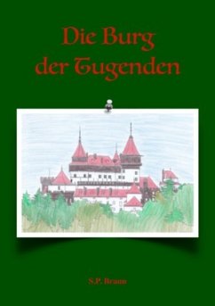 Sascha-Bielstein-Krimis / Die Burg der Tugenden - Braun, SP