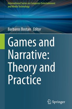 Games and Narrative: Theory and Practice