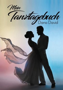 Mein Tanztagebuch - David, Dana