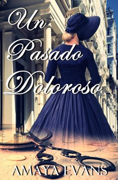 Cover Un Pasado Doloroso (eBook, ePUB)