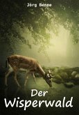 Der Wisperwald (eBook, ePUB)