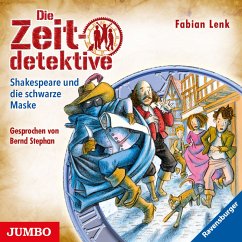 Shakespeare und die schwarze Maske / Die Zeitdetektive Bd.35 (MP3-Download) - Lenk, Fabian