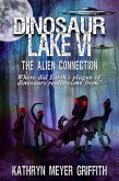 Dinosaur Lake VI: The Alien Connection (eBook, ePUB)