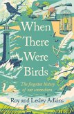 When There Were Birds (eBook, ePUB)