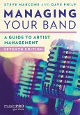 Managing Your Band (eBook, ePUB)