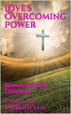 Love's Overcoming Power (eBook, ePUB)