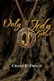 Only Jody Knows (eBook, ePUB) Only Jody Knows (eBook, ePUB)
