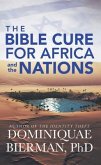 The Bible Cure for Africa and the Nations (eBook, ePUB)