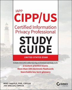 IAPP CIPP / US Certified Information Privacy Professional Study Guide (eBook, PDF) - Chapple, Mike; Shelley, Joe