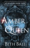 Amber Queen (Age of Azuria, #3) (eBook, ePUB)