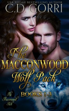 The Macconwood Wolf Pack Books 1-3 (The Macconwood Pack Series, #1) (eBook, ePUB) - Gorri, C. D.