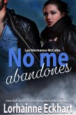 No me abandones (Los Hermanos McCabe, #5) (eBook, ePUB)