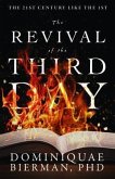 The Revival of the Third Day (eBook, ePUB)