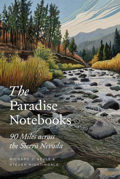 The Paradise Notebooks (eBook, ePUB) - Nevle, Richard J.; Nightingale, Steven