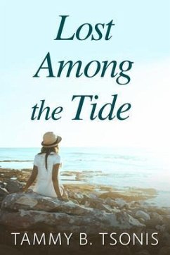 Lost Among the Tide (eBook, ePUB) - Tsonis, Tammy B.