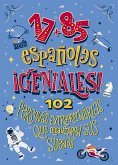 17+85 españoles geniales (eBook, ePUB)