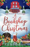 A Bookshop Christmas (eBook, ePUB) A Bookshop Christmas (eBook, ePUB)