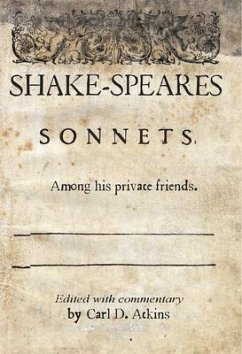 Shakespeare's Sonnets Among His Private Friends (eBook, ePUB) - Shakespeare, William; Atkins, Carl