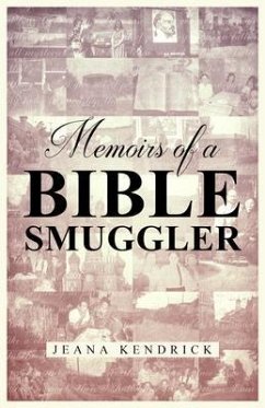 Cover Memoirs of a Bible Smuggler (eBook, ePUB)