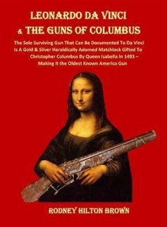 LEONARDO DA VINCI & THE GUNS of COLUMBUS (eBook, ePUB) - Brown, Rodney