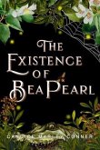 The Existence of Bea Pearl (eBook, ePUB)