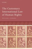 The Customary International Law of Human Rights (eBook, ePUB)