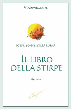 Il Libro della Stirpe (eBook, ePUB) - Megre, Vladimir