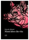 Nient'altro che vita (eBook, ePUB)