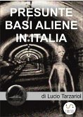 Presunte Basi aliene in Italia (eBook, ePUB)