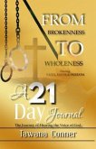 From Brokenness To Wholeness A 21-Day Journal (eBook, ePUB)