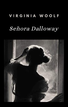 Sra. Dalloway (traducido) (eBook, ePUB) - Woolf, Virginia