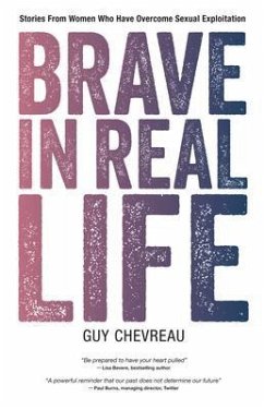 Brave in Real Life (eBook, ePUB) - Chevreau, Guy